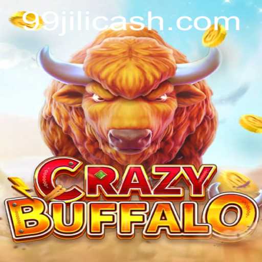 Unveiling the Thrills of CRAZYBUFFALO: A Deep Dive into the 99JILI Experience